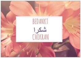Wenskaart Chokran / Bedankt