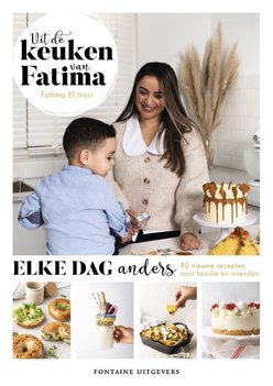 Uit de keuken van Fatima, elke dag anders